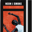 Neon and Smoke