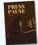 Press Pause Press