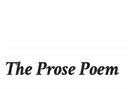 The Prose Poem
