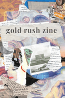Gold Rush Zine