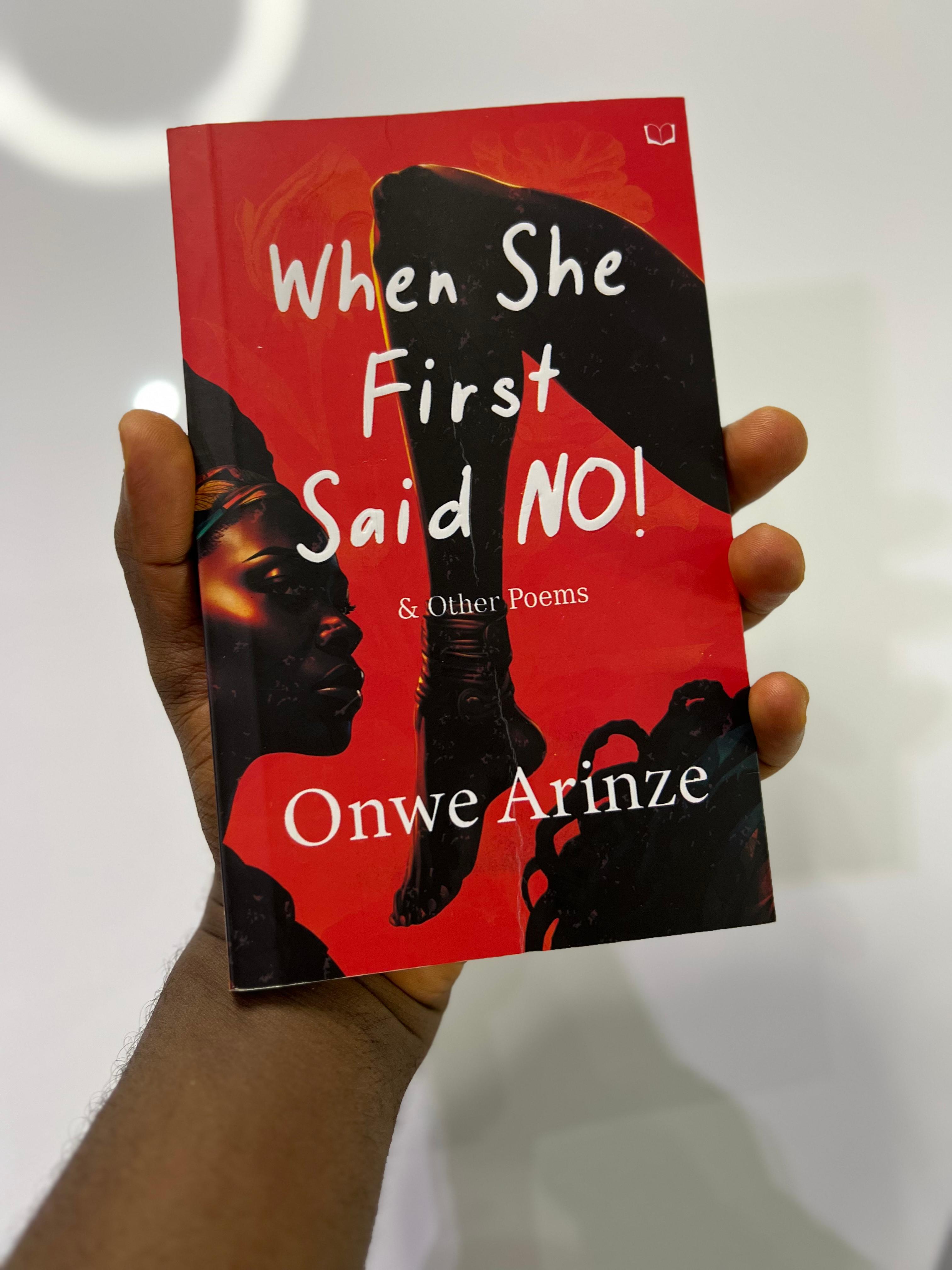 Book cover of When She First Said NO by Pius Arinze Has