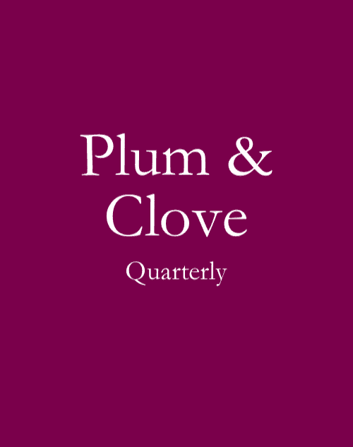 Plum & Clove  latest issue