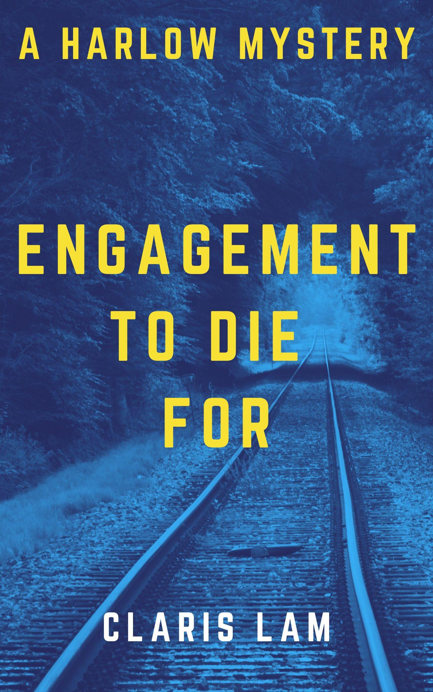 Book cover of Engagement To Die For by clarislamauthor