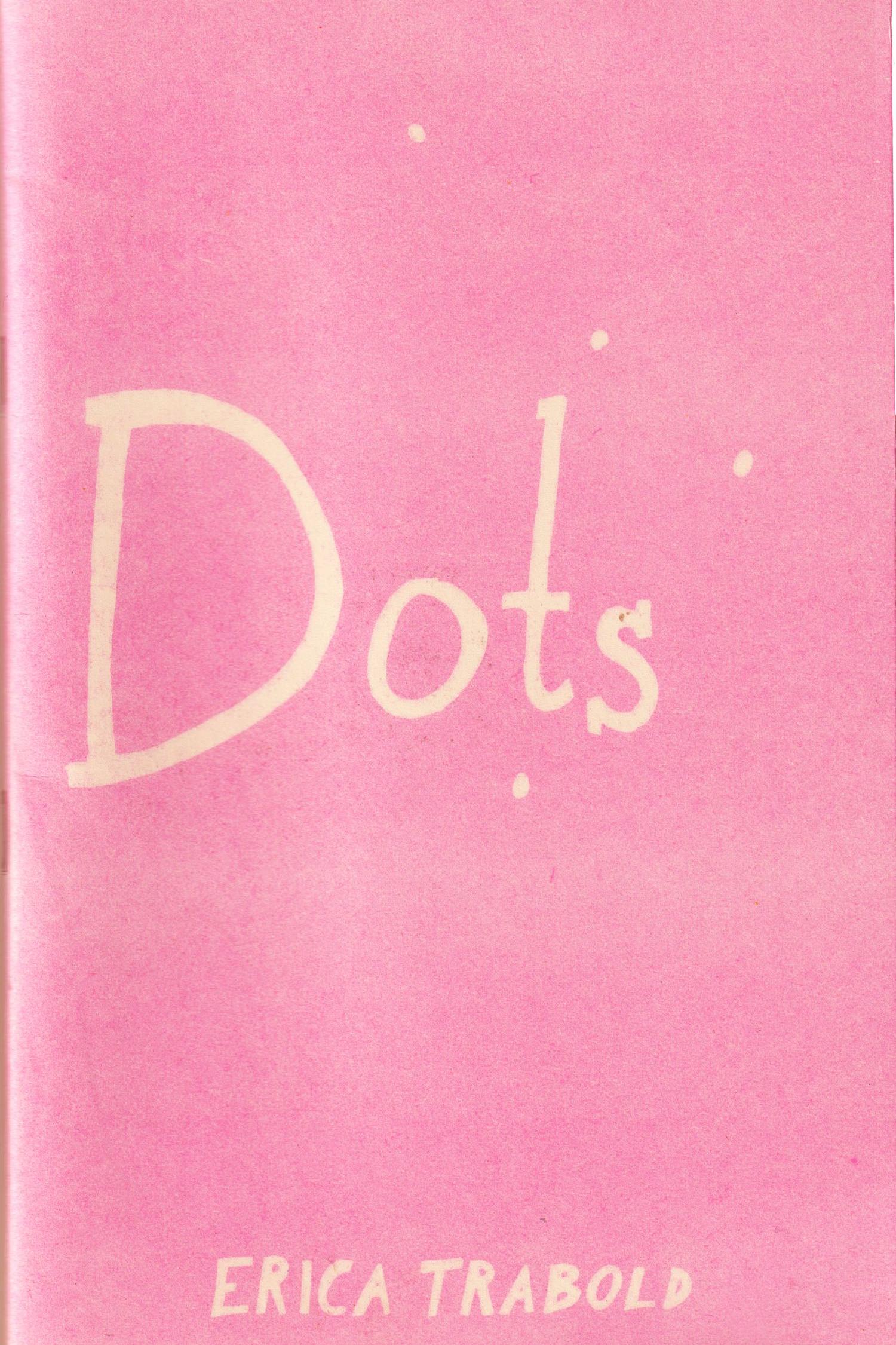 Book cover of Dots by Erica Trabold
