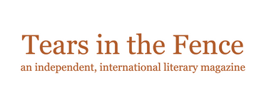 Tears in the Fence latest issue
