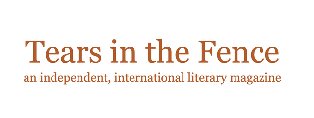 Tears in the Fence latest issue