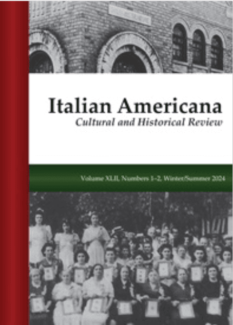 Italian Americana Cultural and Historical Review latest issue