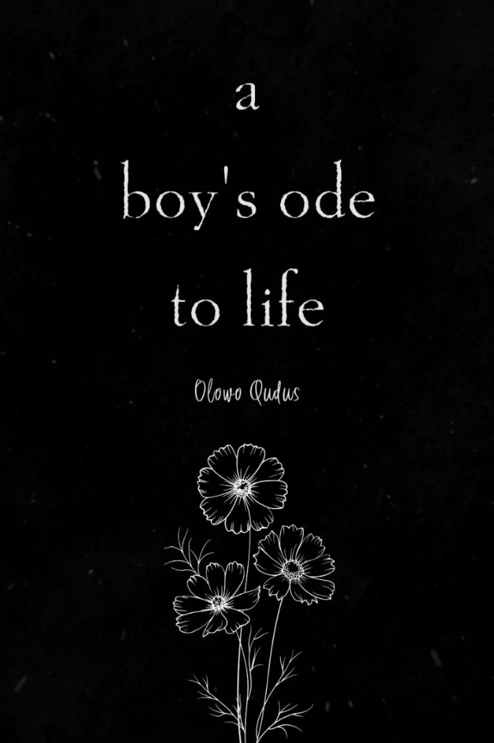 Book cover of A Boy's Ode to Life by Afrihill Press