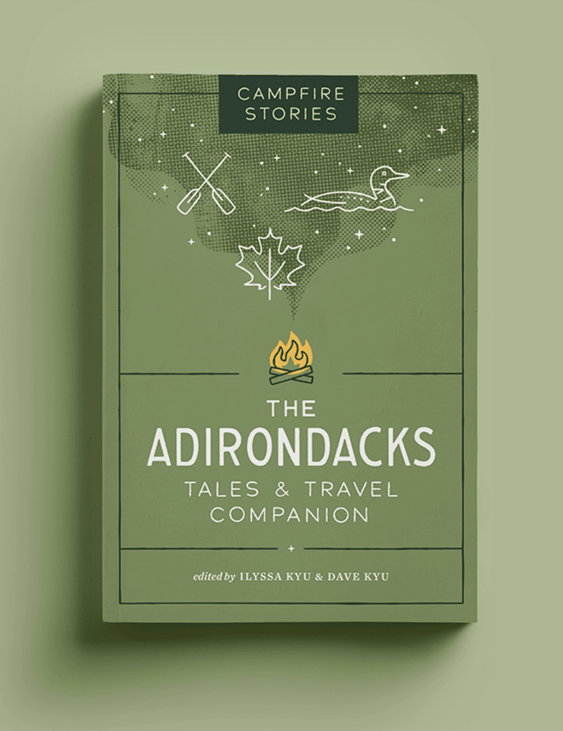 Book cover of Campfire Stories: The Adirondacks — Tales & Travel Companion by Campfire Stories