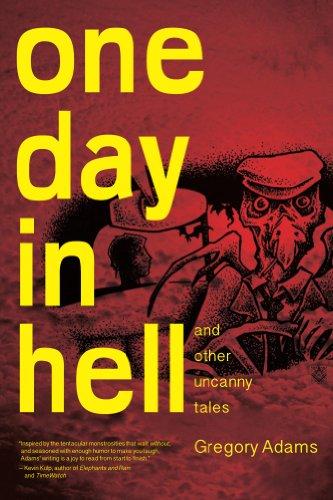 Book cover of One Day in Hell by gregoryadamsfiction