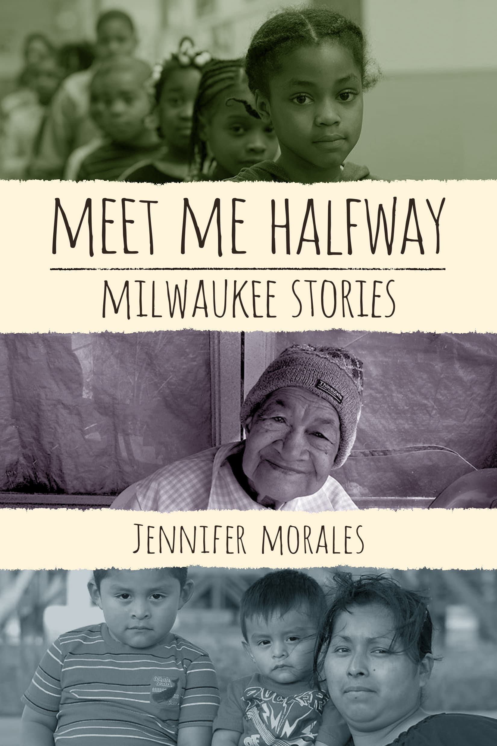 Book cover of Meet Me Halfway: Milwaukee Stories  by Jennifer Morales