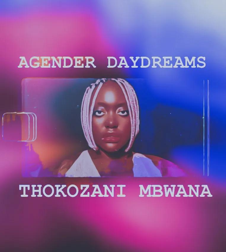 Book cover of Agender Daydreams by Thokozani