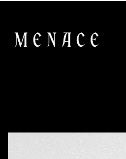 M E N A C E  latest issue