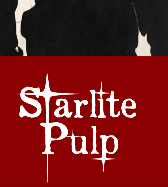 Starlite Pulp Review [Starlite Pulp Press] latest issue