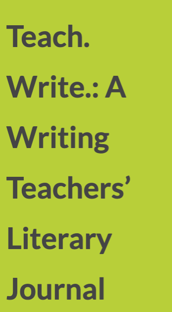 Teach. Write. latest issue