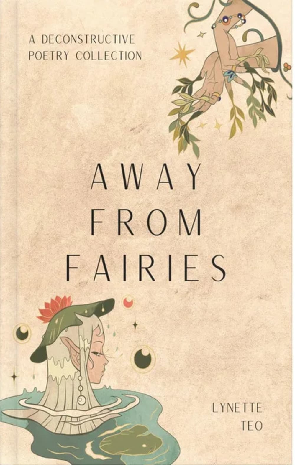 Book cover of Away From Fairies by Lynette Teo