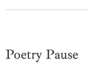 Poetry Pause