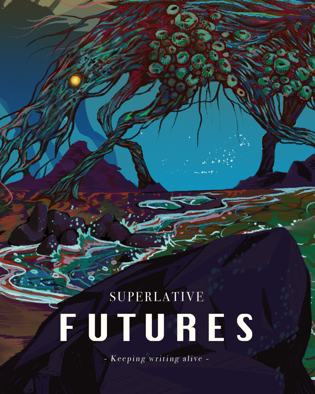 Book cover of Futures - Superlative Literary Journal by Ross Turner