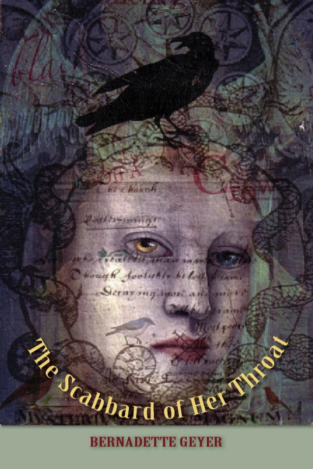Book cover of The Scabbard of Her Throat by Bernadette Geyer