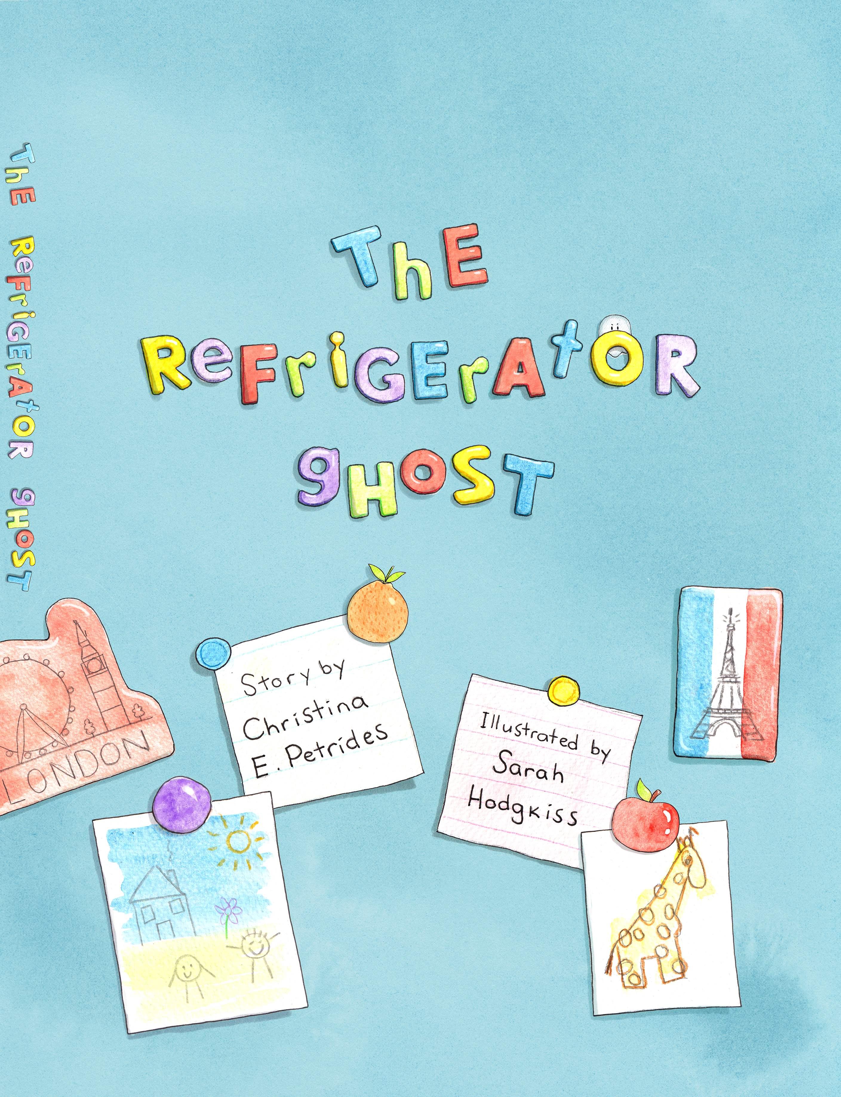 Book cover of The Refrigerator Ghost by Christina E. Petrides