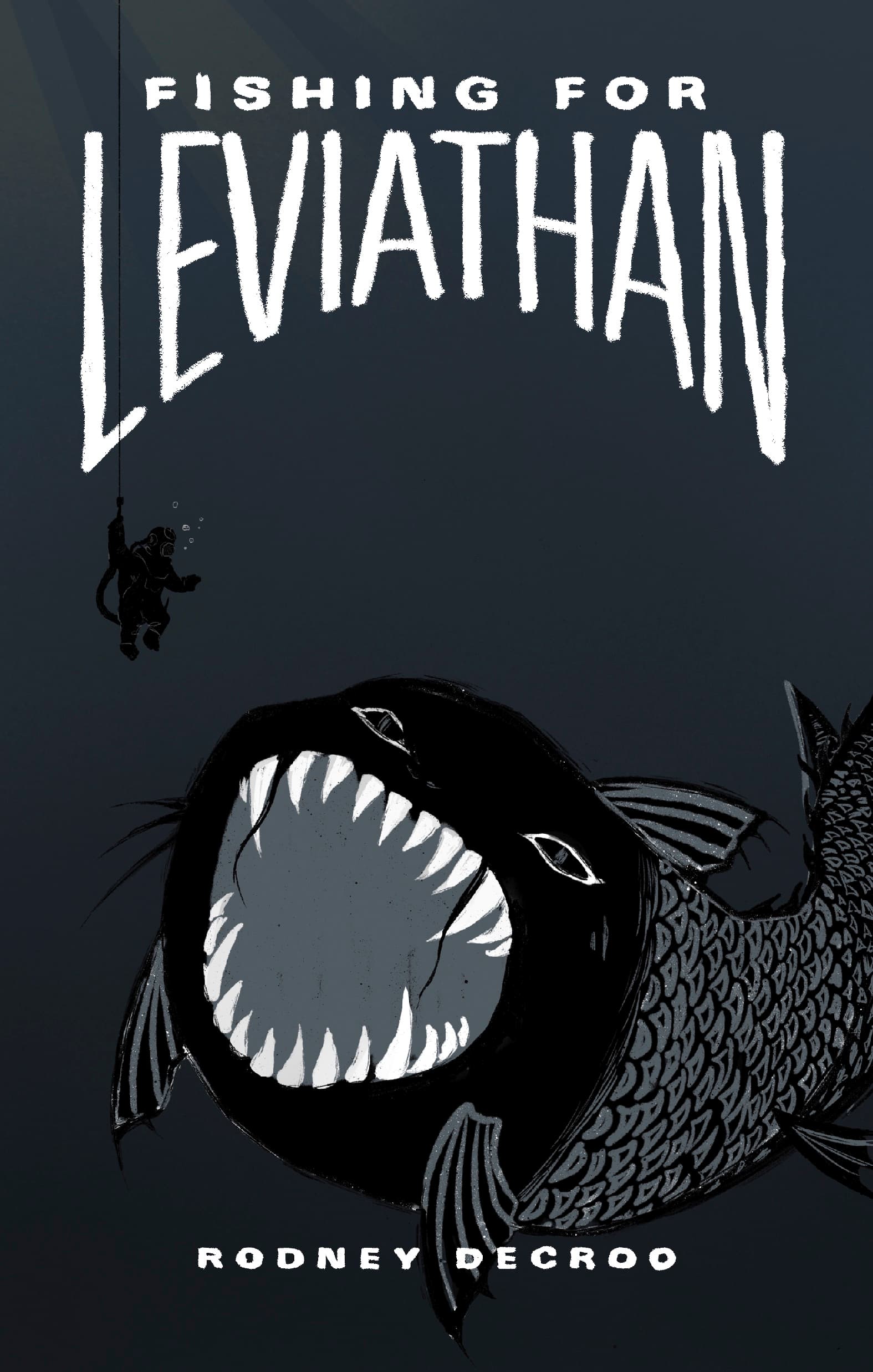 Book cover of Fishing for Leviathan  by Rodney Decroo