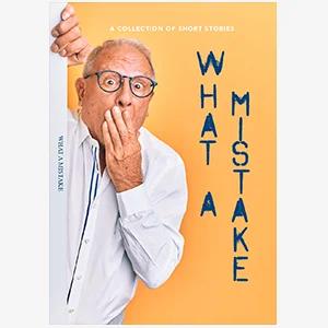Book cover of What A Mistake "Bliss Street" by Cerys Harrison