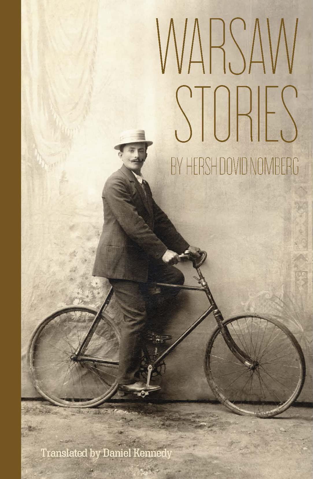 Book cover of Warsaw Stories, by Hersh Dovid Nomberg by Daniel Kennedy