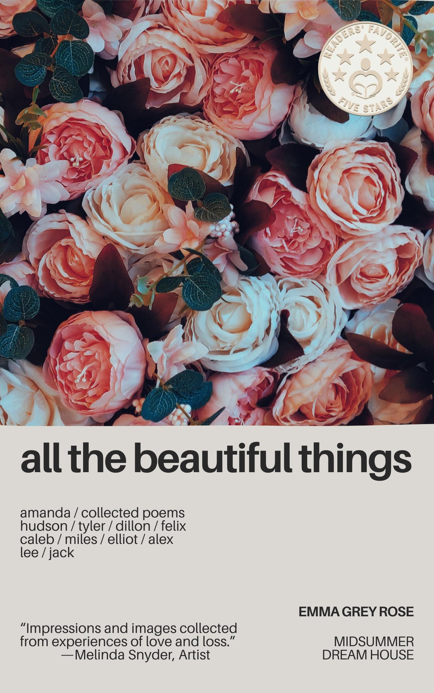 Book cover of All the Beautiful Things by emmagreyrose