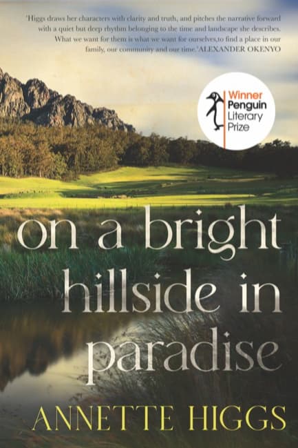Book cover of On a Bright Hillside in Paradise by ahiggswriter