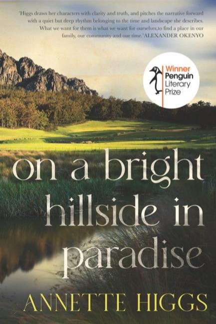 Book cover of On a Bright Hillside in Paradise by ahiggswriter