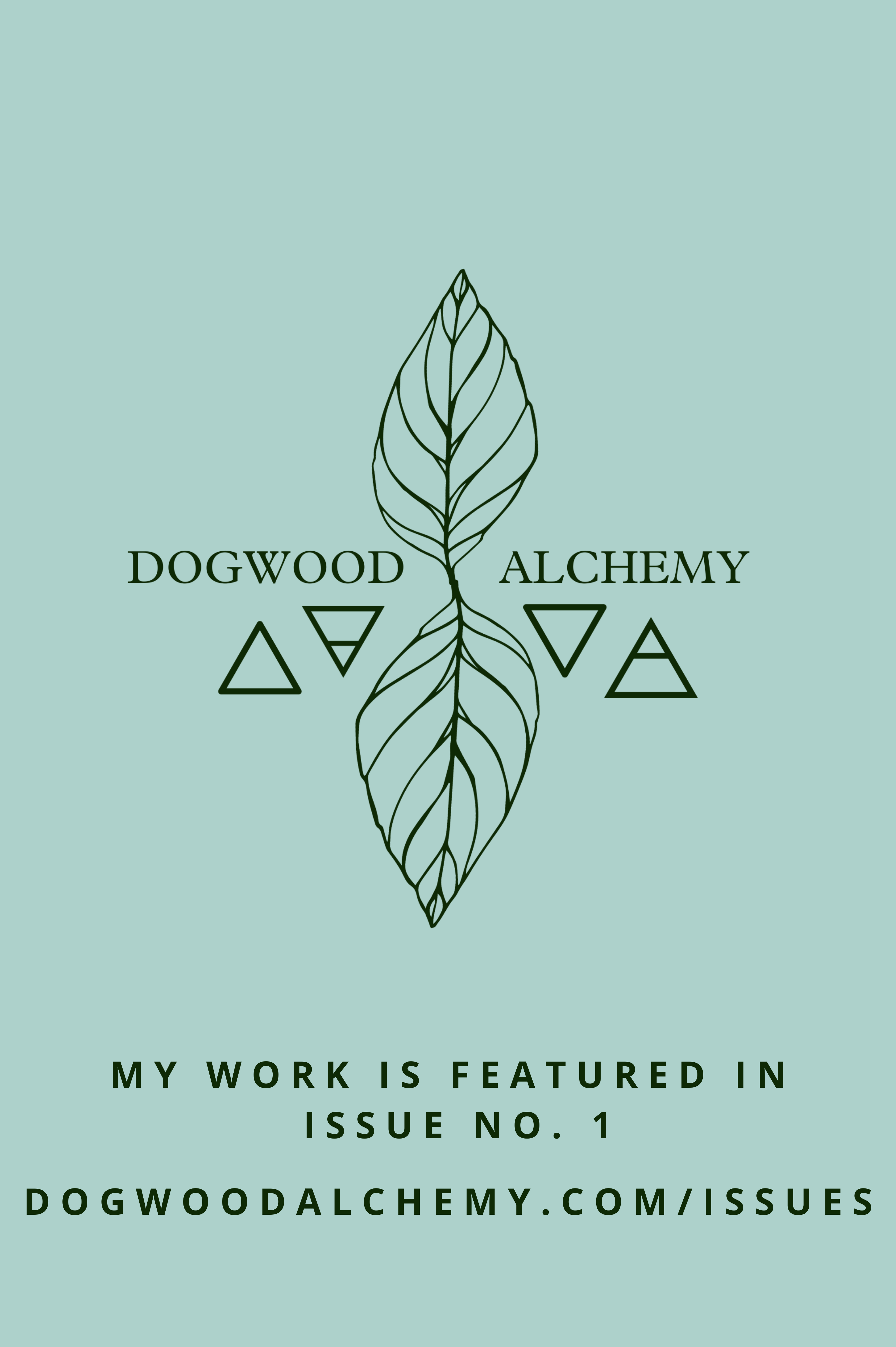 Book cover of Dogwood Alchemy: Issue 1 by Anthony David Vernon