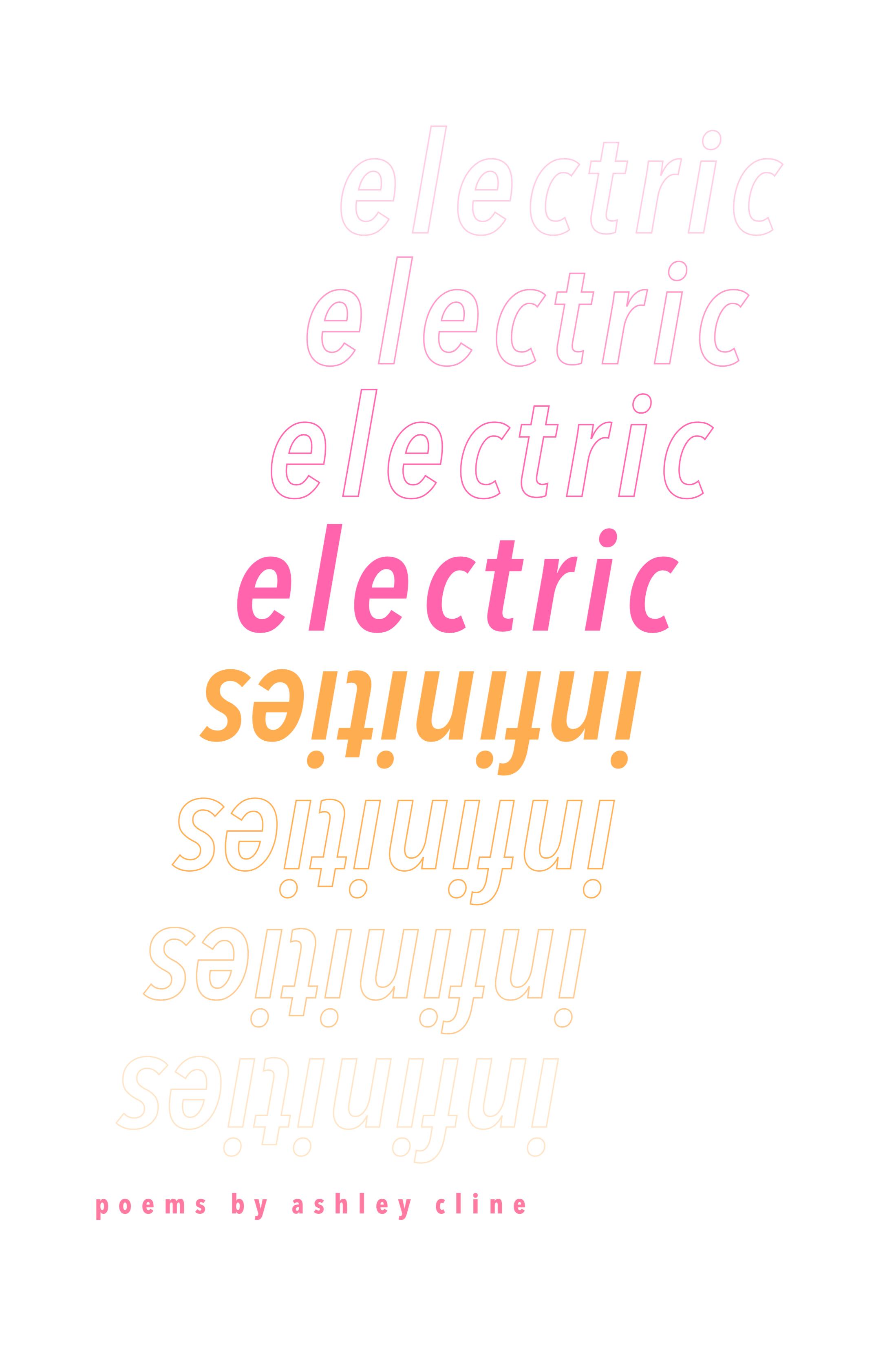 Book cover of electric infinities by Ashley Cline