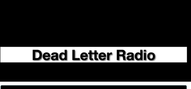 Dead Letter Radio (podcast) latest issue