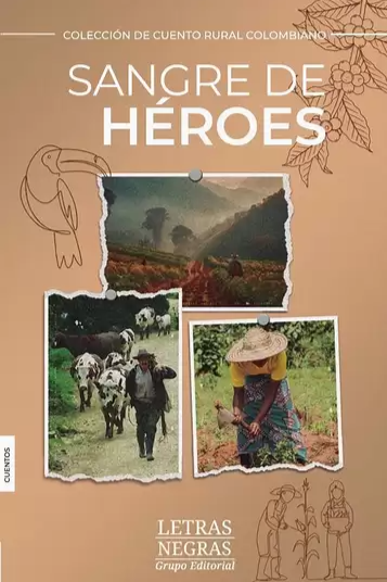 Book cover of Sangre de Héroes by Valerie Caballero