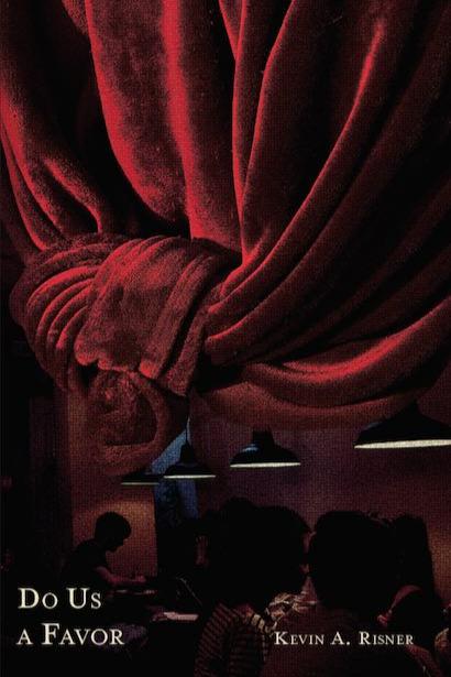 Book cover of Do Us A Favor by Kevin A. Risner