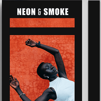 Neon and Smoke latest issue