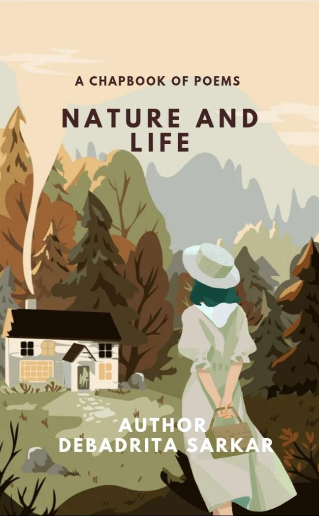 Book cover of Nature And Life  by debadrita Sarkar