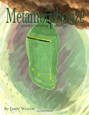 Book cover of Metamorphosize: Poetry Relating to Change by E.M. Wescott