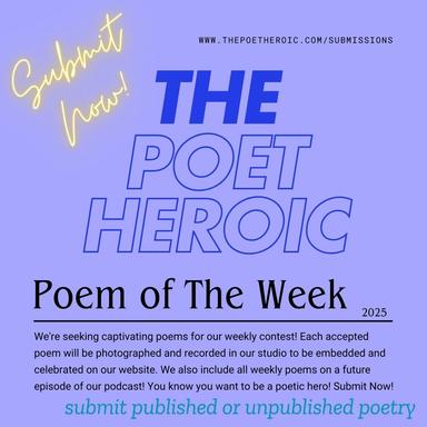 the Poet Heroic (podcast) latest issue