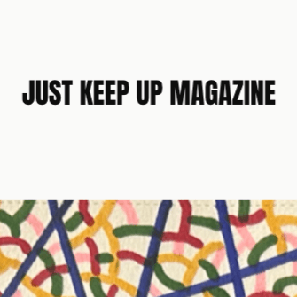 Cover of Just Keep Up Magazine