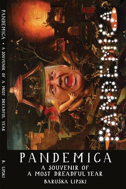 Book cover of PANDEMICA: A Souvenir of a Most Dreadful Year by Barbara Lipp