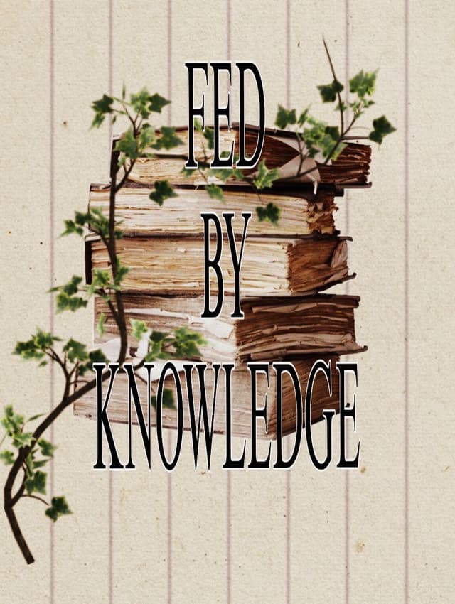 Fed By Knowledge  latest issue