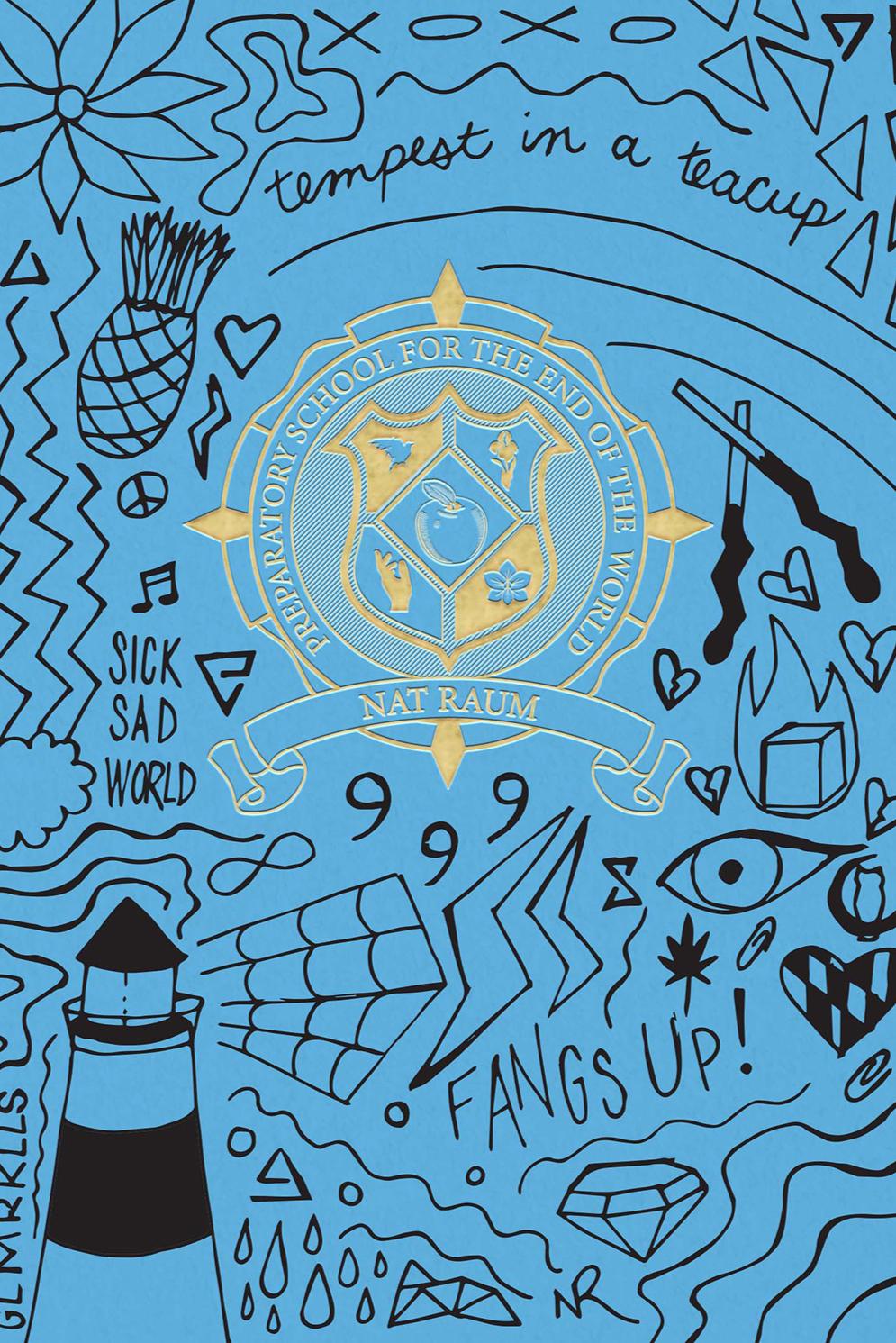 Book cover of preparatory school for the end of the world by nat raum