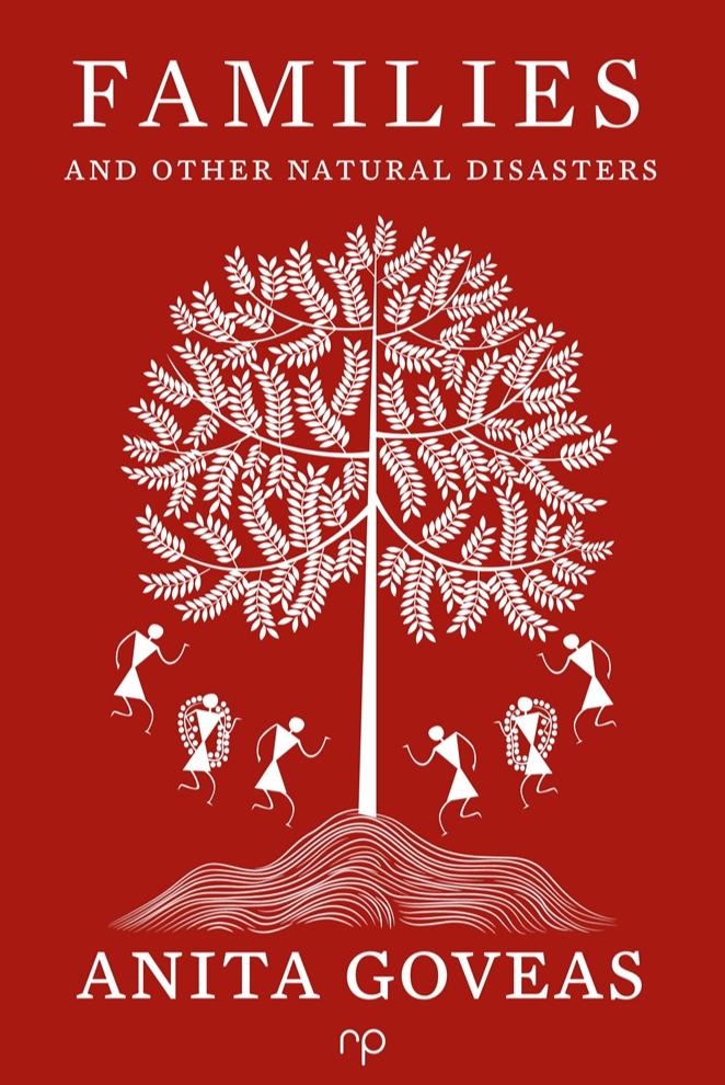 Book cover of Families and other natural disasters by Anita Goveas
