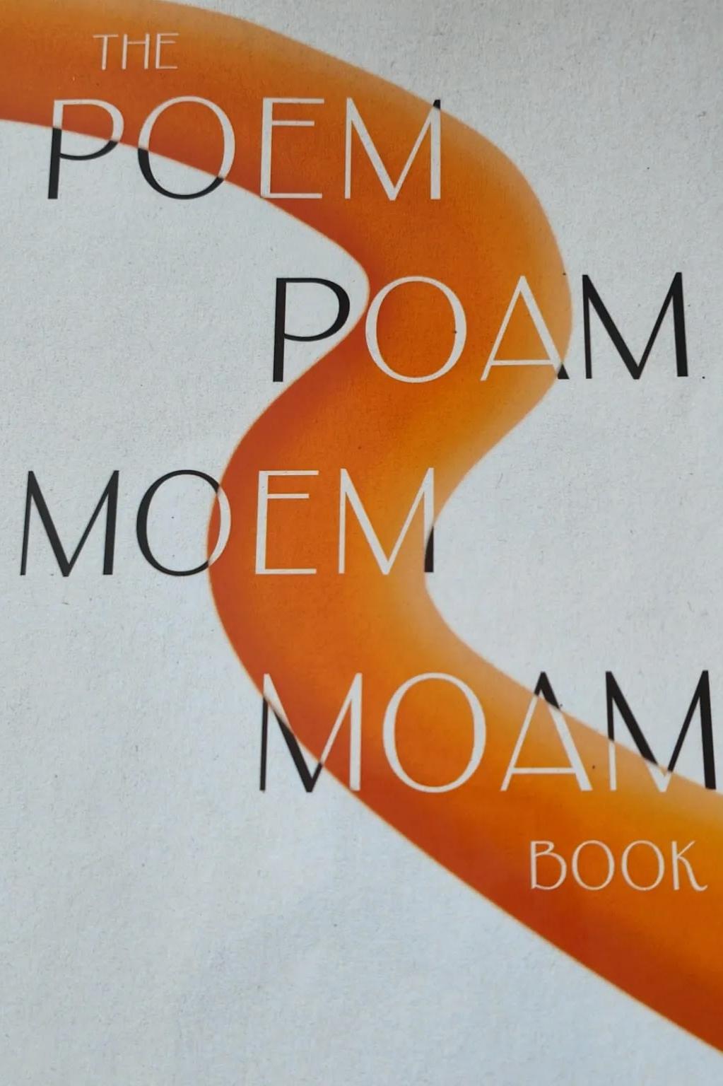 Book cover of The poem poam moem moam book by Kyile Jacquin Carter 