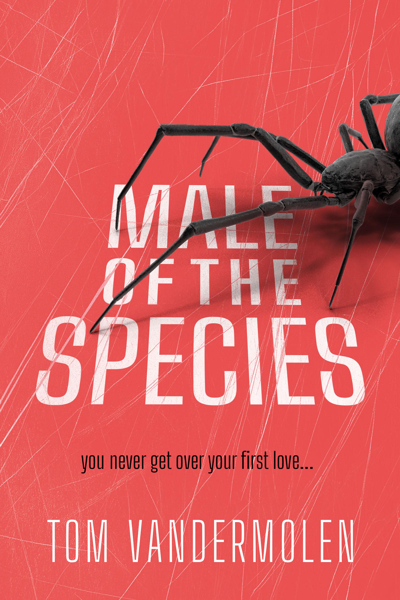 Book cover of Male of the Species by Thomas Vandermolen
