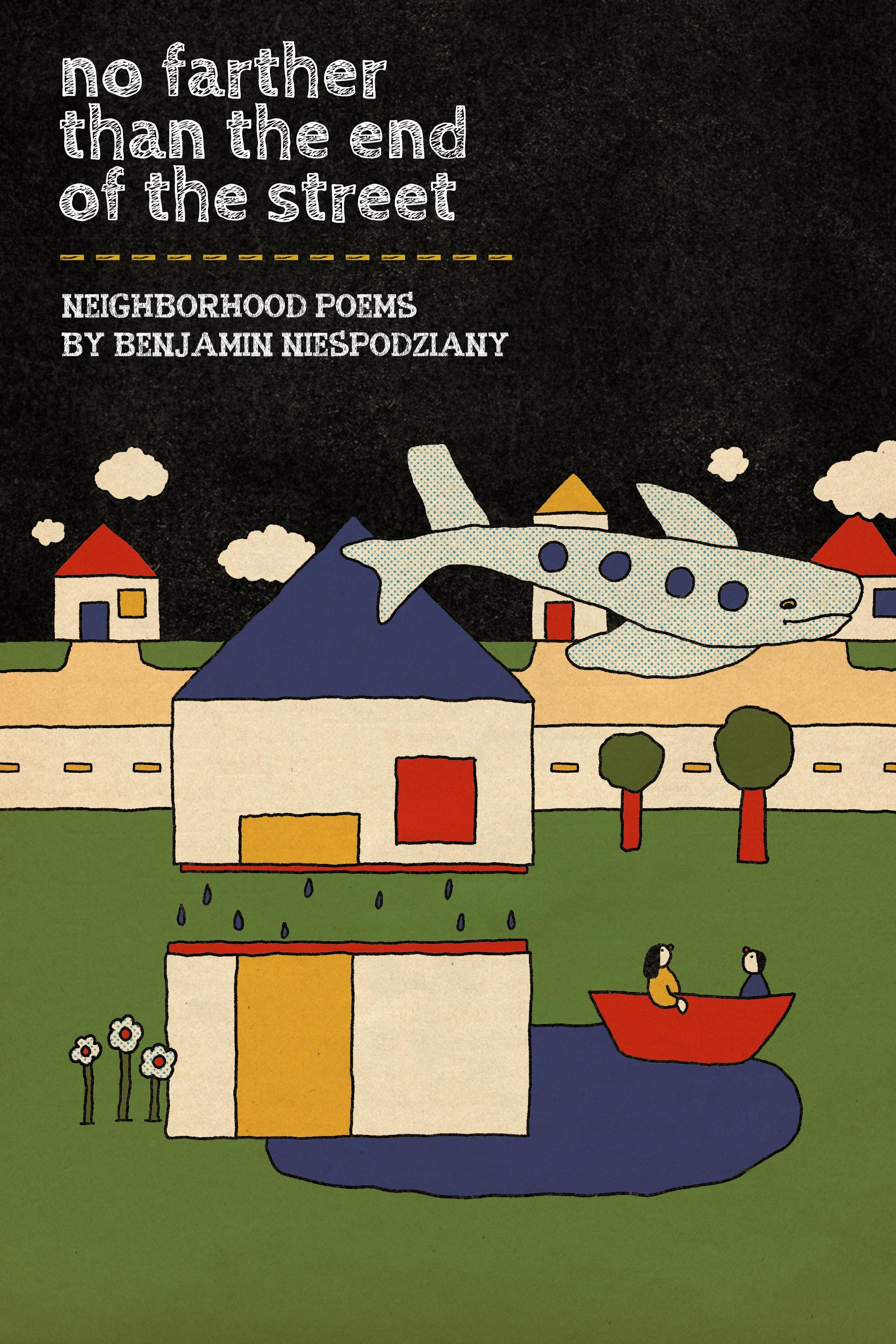 Book cover of No Farther Than the End of the Street by Benjamin Niespodziany