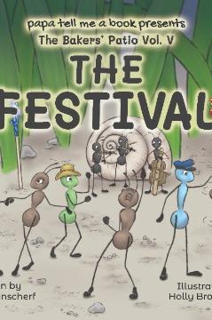 Book cover of The Festival  by papa tell me a book/Ron Kinscherf