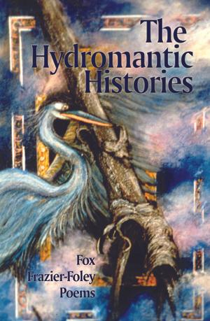 Book cover of The Hydromantic Histories by Fox Frazier
