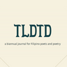 TLDTD: a journal for Filipino poets and poetry logo